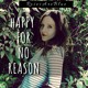 on Happy For No Reason | RosesAreBlue