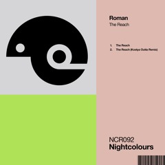 Premiere: Roman (AR) - The Reach (Kostya Outta Remix) [Nightcolours]