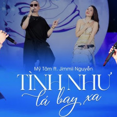 MỸ TÂM - TÌNH NHƯ LÁ BAY XA (ft. JIMMII NGUYỄN)
