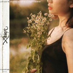 WORRX - กาลครั้งหนึ่งของดอกไม้ | youarethemostbeautifulflower