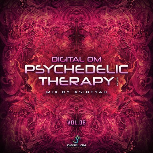 Psychedelic Therapy Radio Vol. 6 (Mix by Asintyah)