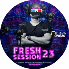 Fresh Session 23 Mixed By Santiago Chakon