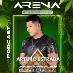 Arturo Estrada -  PODCAST ARENA FESTIVAL 2025