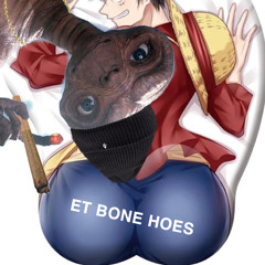 ET Bone Hoes (Instrumental)