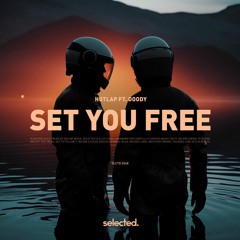 HotLap feat. Doody - Set You Free