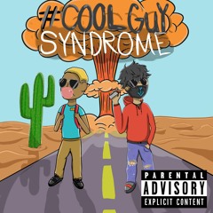 #COOLGUYSYNDROME [FEAT. MASTAMIIND] [PROD. 787] IG: @soskidx @kidmiind