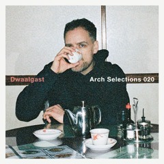 Dwaalgast - Arch Selections 20