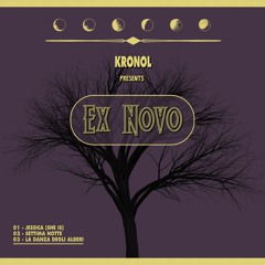 PREMIERE: Kronol - SETTIMA NOTTE