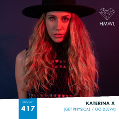 Podcast 417: Katerina X (Get Physical/Go Deeva)