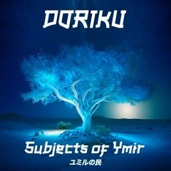 Subjects of Ymir (ユミルの民)