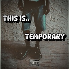 Temporary