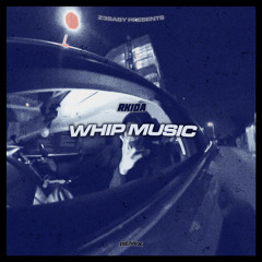 rkida - whip music (remix)