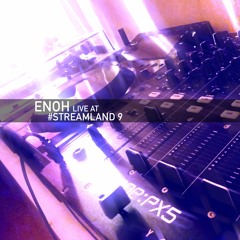 Enoh live at #Streamland 9 - 23.01.2021