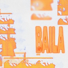 Baila (Extended Mix)