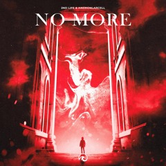 2nd Life X AndronLarcell - No More