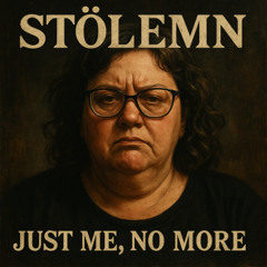 Just Me, No More
