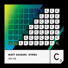 Matt Sassari, DVBBS - On Me