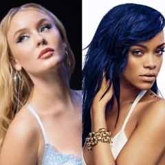 Zara Larsson x Rihanna - Don’t Stop The Sexy