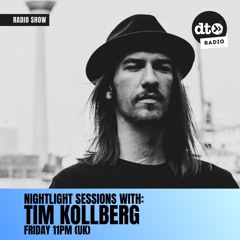 Nightlight Sessions with Tim Kollberg