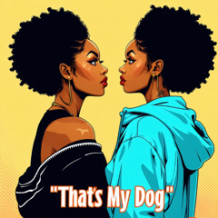 That's my dog
