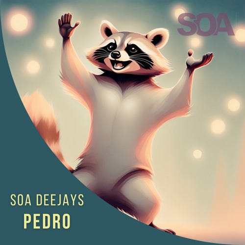 SOA Deejays X Raffaella Carrà - Pedro TRUMPET EXTENDED MIX