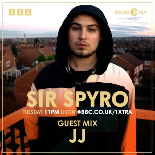 JJ - SIR SPYRO GUEST MIX