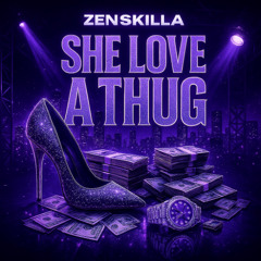 She Love a Thug instrumental
