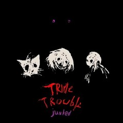 FNF A Very True (Triple Trouble Remix - Junked) - by Junk28