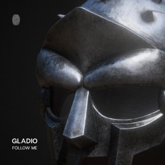 GLADIO. - Follow Me [Deeper Harmonies]