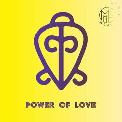The Power Of Love - M LUCA RemiX