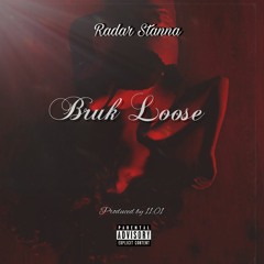 Radar Stanna - Bruk Loose