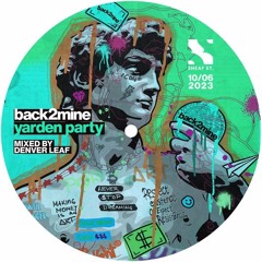 BACK2MINE Mix - 2023  By - DENVER