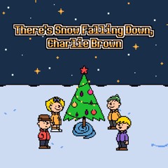 (YULE TOAD 2024: Day 2A) There's Snow Falling Down, Charlie Brown