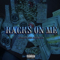 Lusk - Racks On Me / f. Jovem gzn