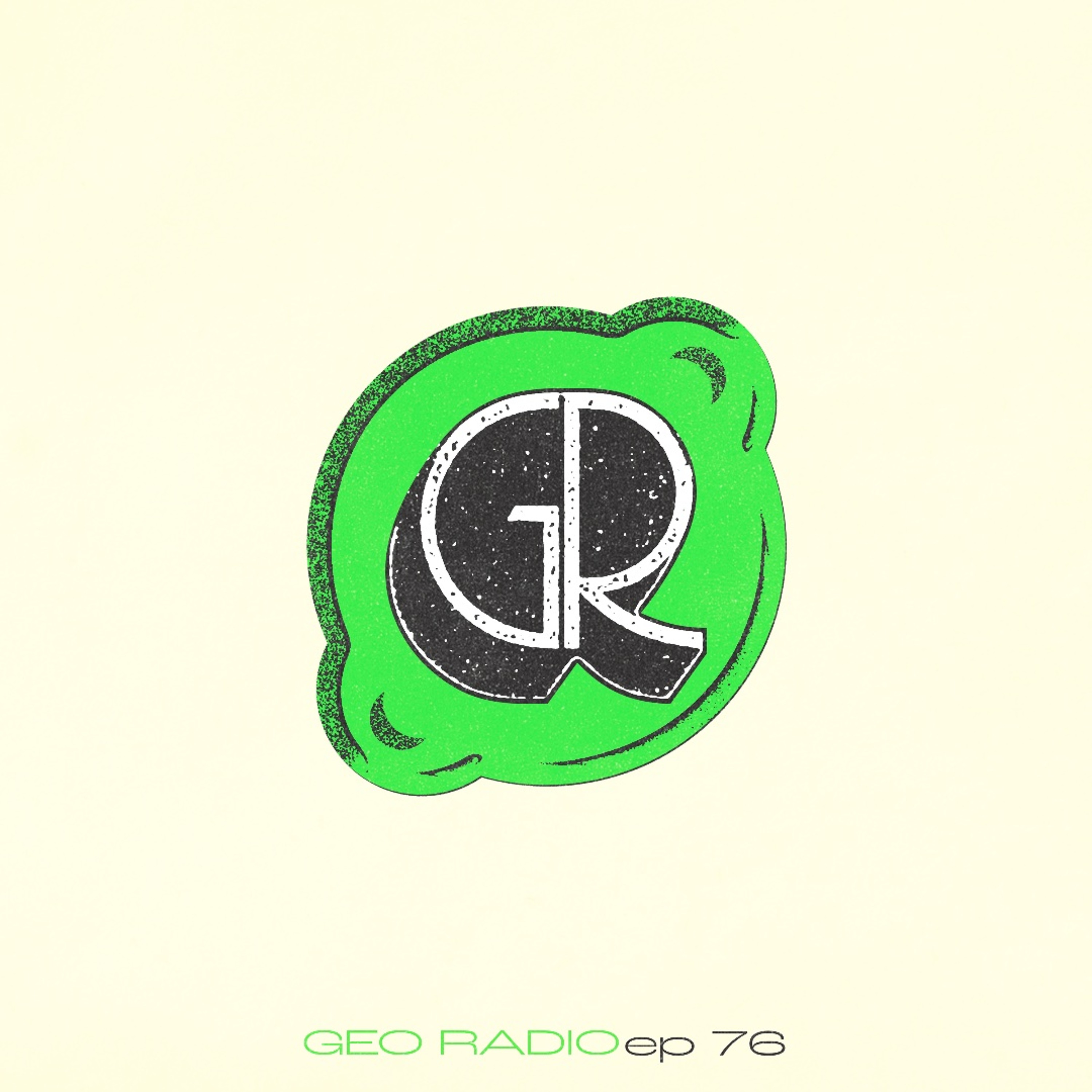 GEO Radio #0076 episode artwork
