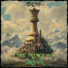 The Princess's Dream