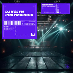 Dj Kolyn - Pokymarcha // Free Download