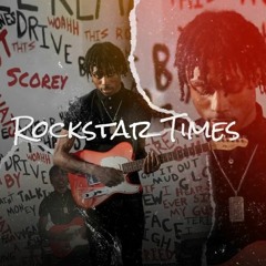 [FREE] Scorey "Rockstar Times" Type Beat