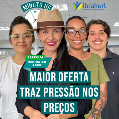 Minuto HF em Áudio: Primavera aquece o mercado e amplia a oferta de frutas e hortaliças