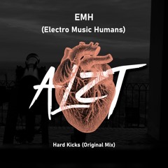 Electro Music Humans - Hard Kicks (Original Mix)