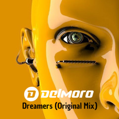 Delmoro - Dreamers (Original Mix)