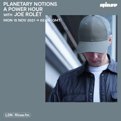 Planetary Notions: A Power Hour with Joe Rolét - 15 November 2021