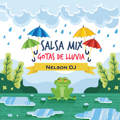 SalsaMIX Gotas de lluvia by Nelson Dj