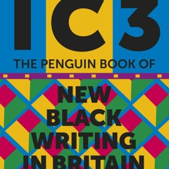 Download ⚡️ [PDF] Ic3 The Penguin Book of New Black Writing in Britain