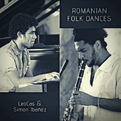 Romanian Folk Dances (Bela Bartok) - LeoCas & Simon Ibañez