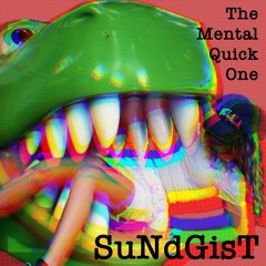 The Mental Quick One