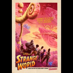 The Hit House - “Albi” (Disney’s “Strange World” Teaser Trailer)