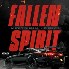 FALLEN SPIRIT w/ Audio Burial