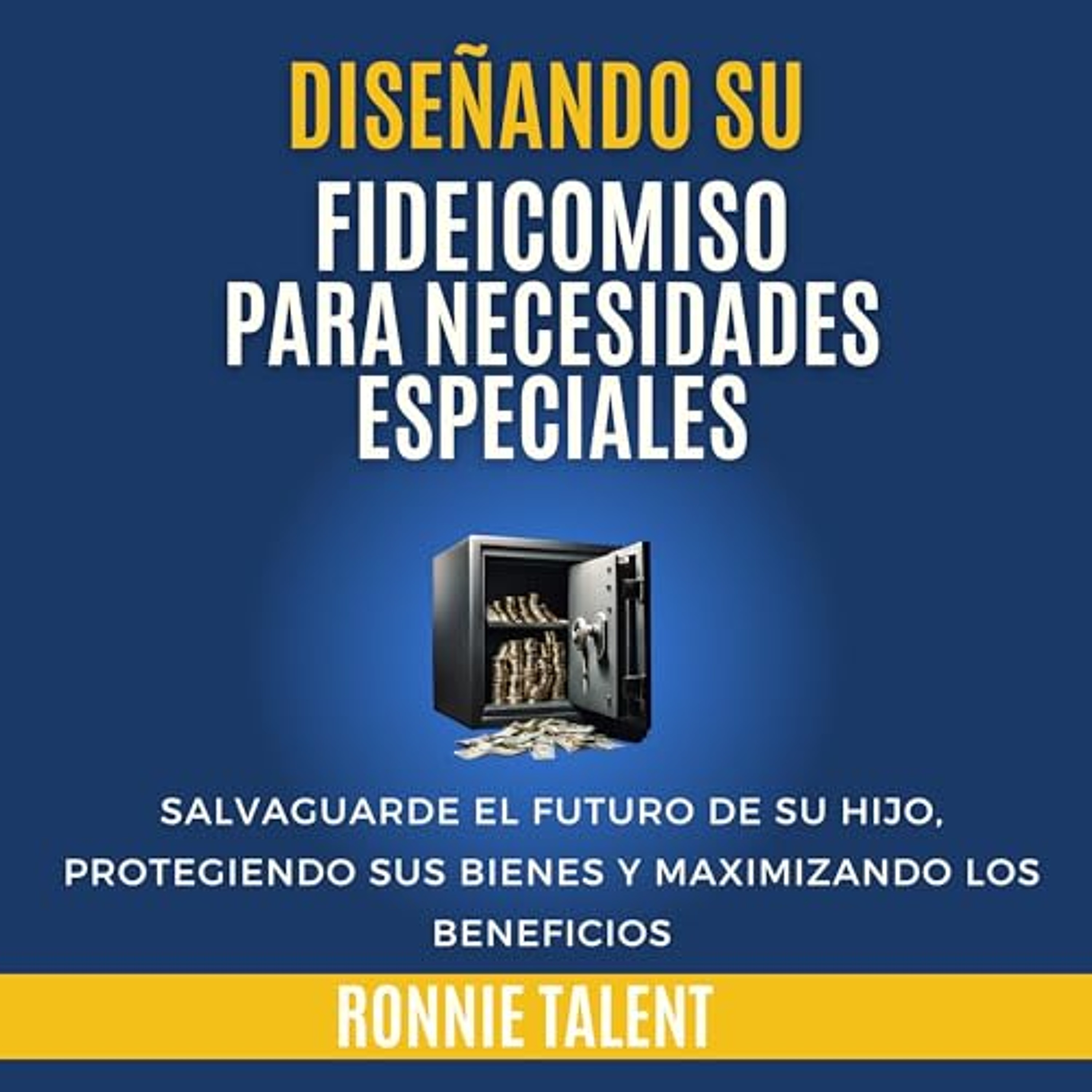 Diseñando su Fideicomiso Para Necesidades Especiales [Designing Your Trust for Special Needs] (Audiolibro) | Prueba Gratis