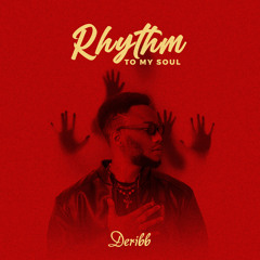 Rhythm To My Soul
